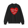 Black crewneck sweatshirt titled No Hate Shirt featuring a distressed red heart with bold white text, advocating against hate