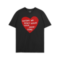 No Hate Shirt featuring a distressed red heart with bold white text: Hating Me Won't Solve Your Problems, symbolizing support