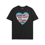 No Trans Hate Shirt features a heart with transgender pride stripes and the bold slogan “Hating Me Won’t Solve Your Probl