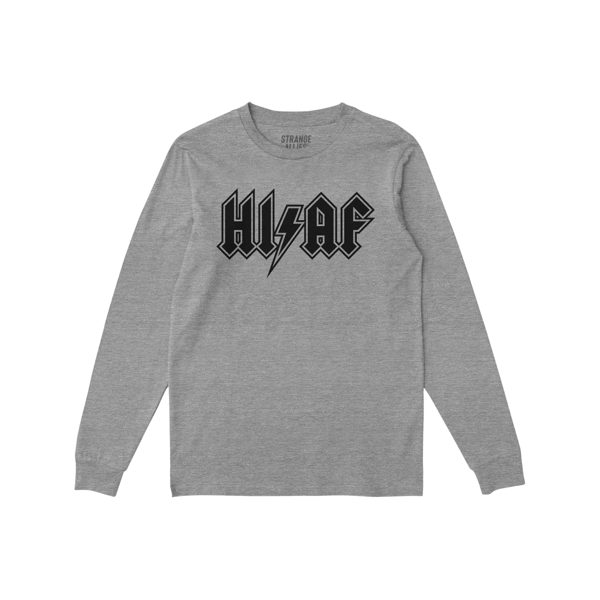 High As Fuck Weed Long Sleeve T-shirt