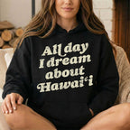 Hawaii Dreams Hoodie & Sweatshirt