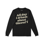 Hawaii Dreams Long Sleeve T-shirt