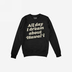 Hawaii Dreams Hoodie & Sweatshirt