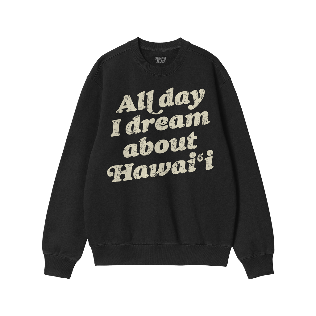 Hawaii Dreams Sweatshirt