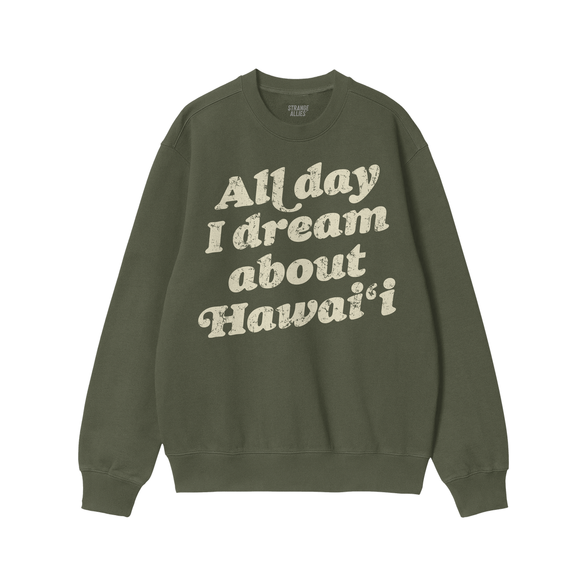 Hawaii Dreams Sweatshirt