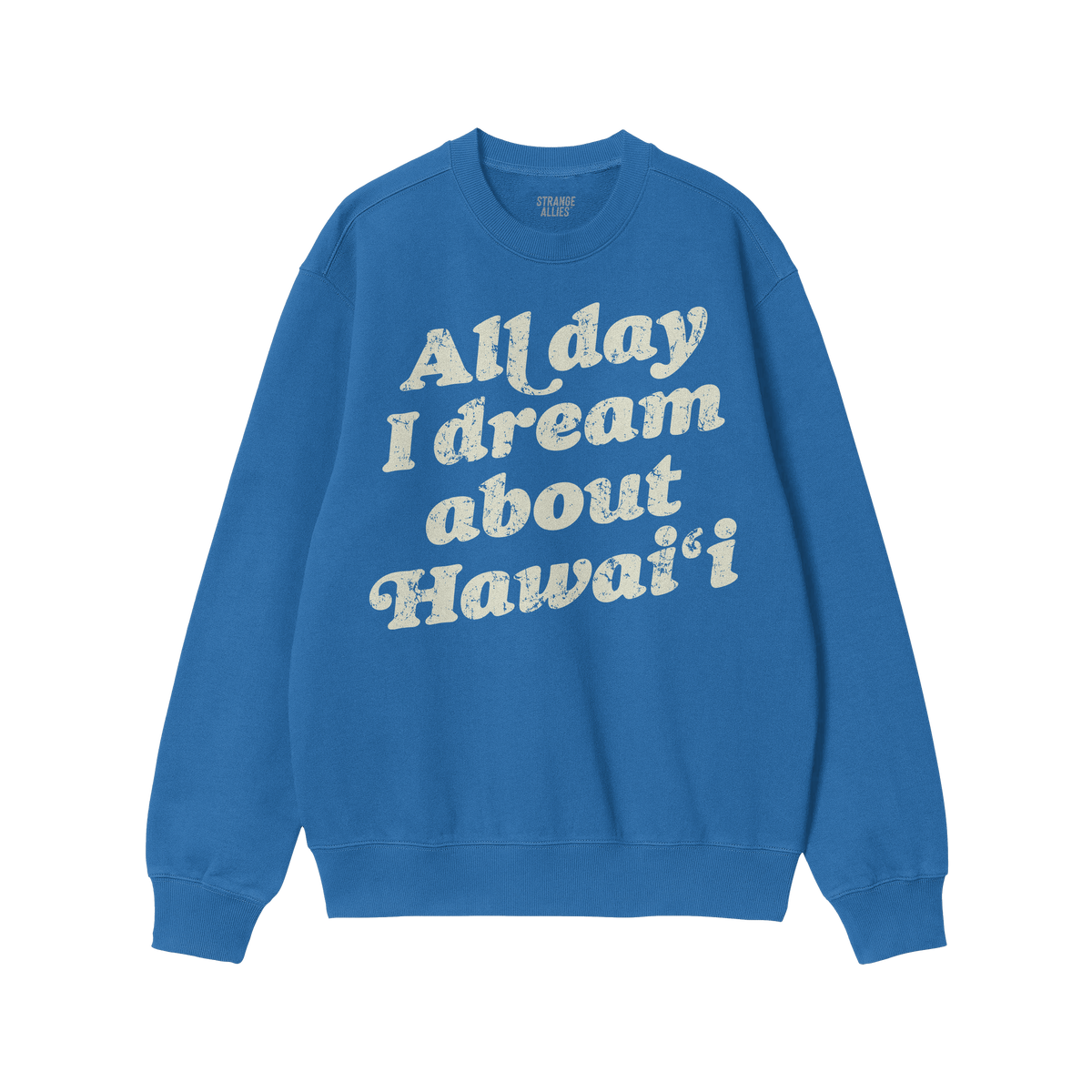 Hawaii Dreams Sweatshirt