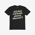Hawaii Dreams T-shirt