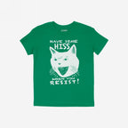 Hiss When You Resist Cat T-shirt
