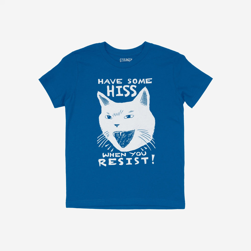 Hiss When You Resist Cat T-shirt