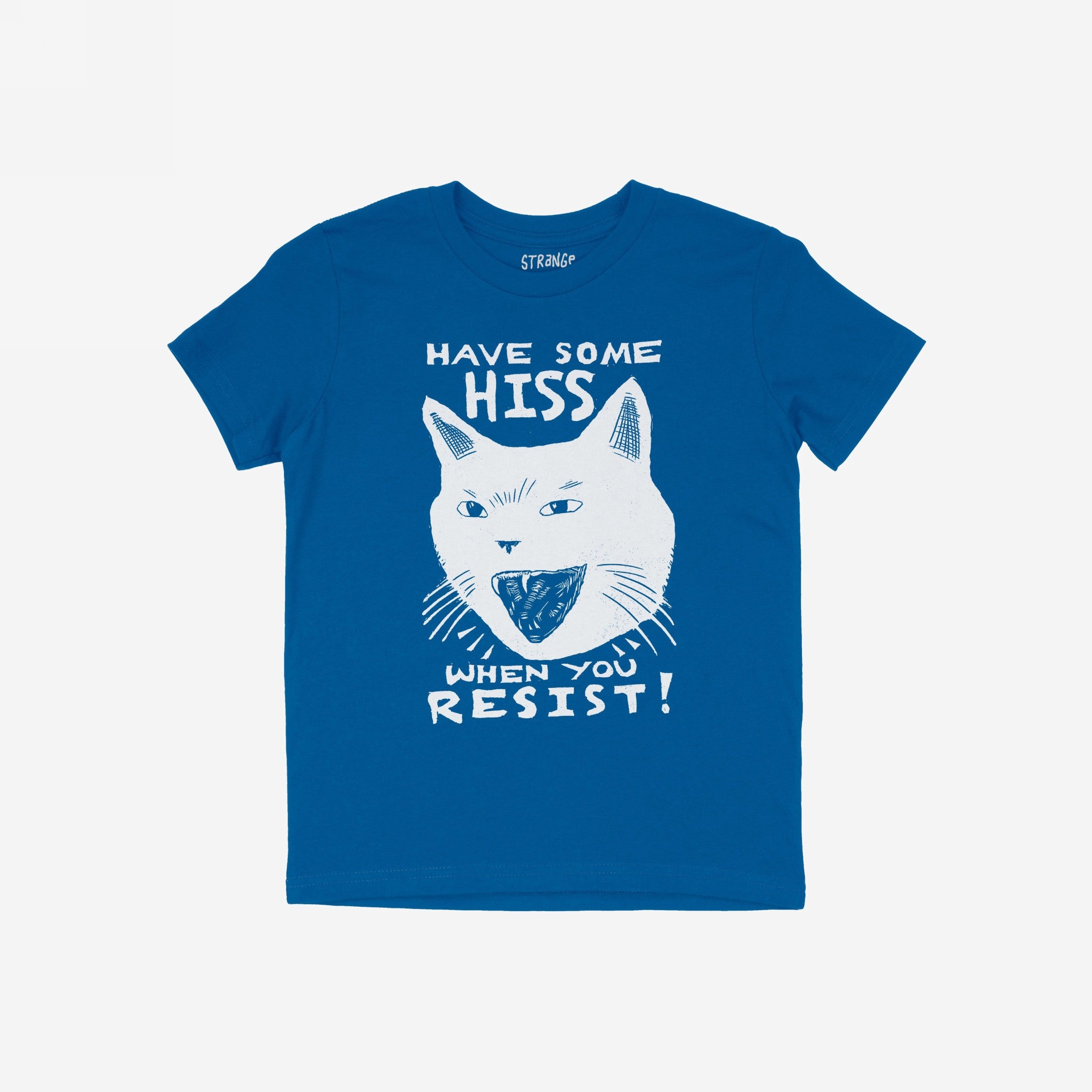 Hiss When You Resist Cat T-shirt