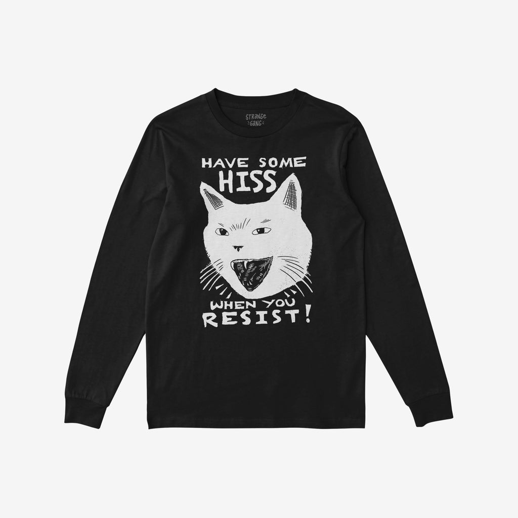 Hiss When You Resist Cat T-shirt