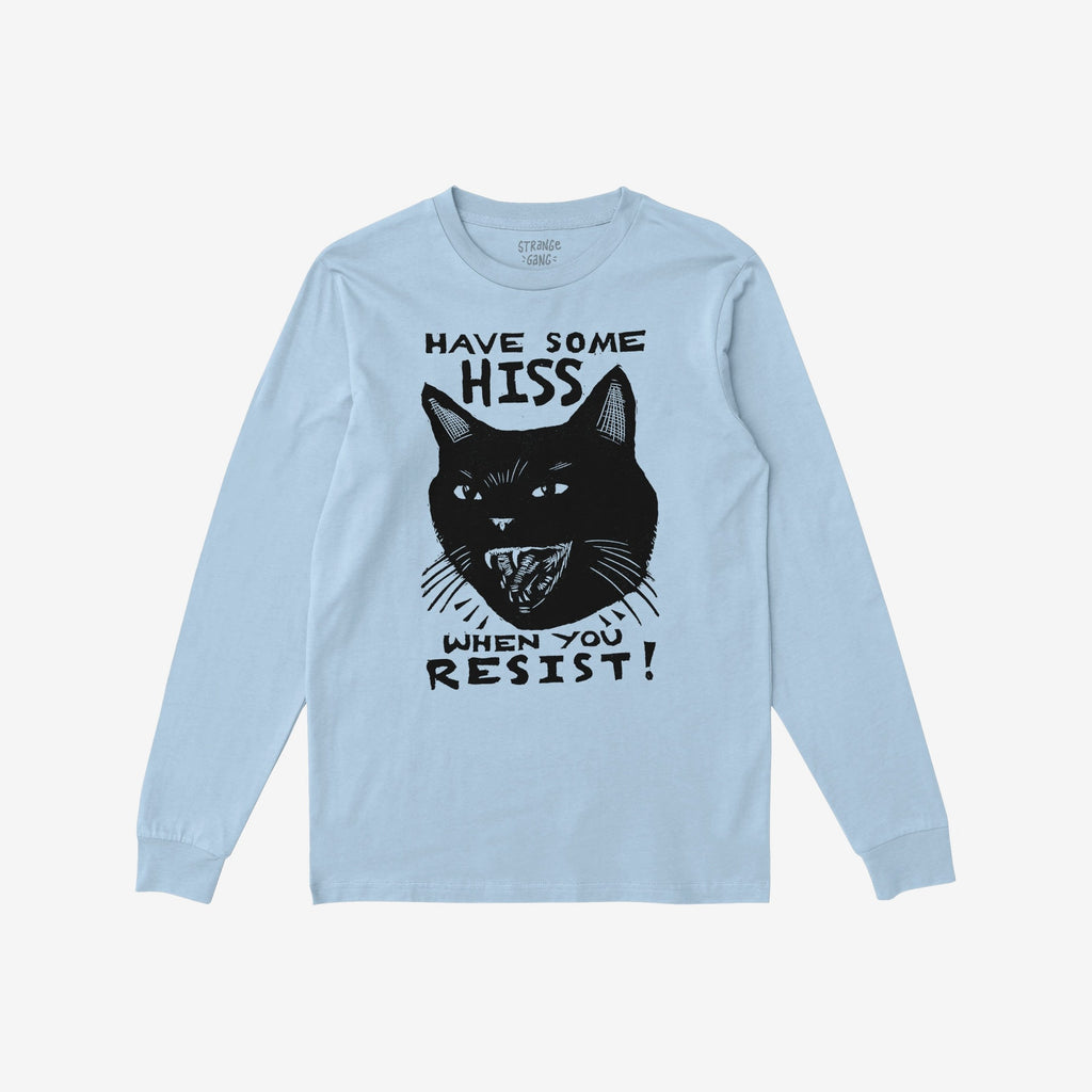 Hiss When You Resist Cat T-shirt