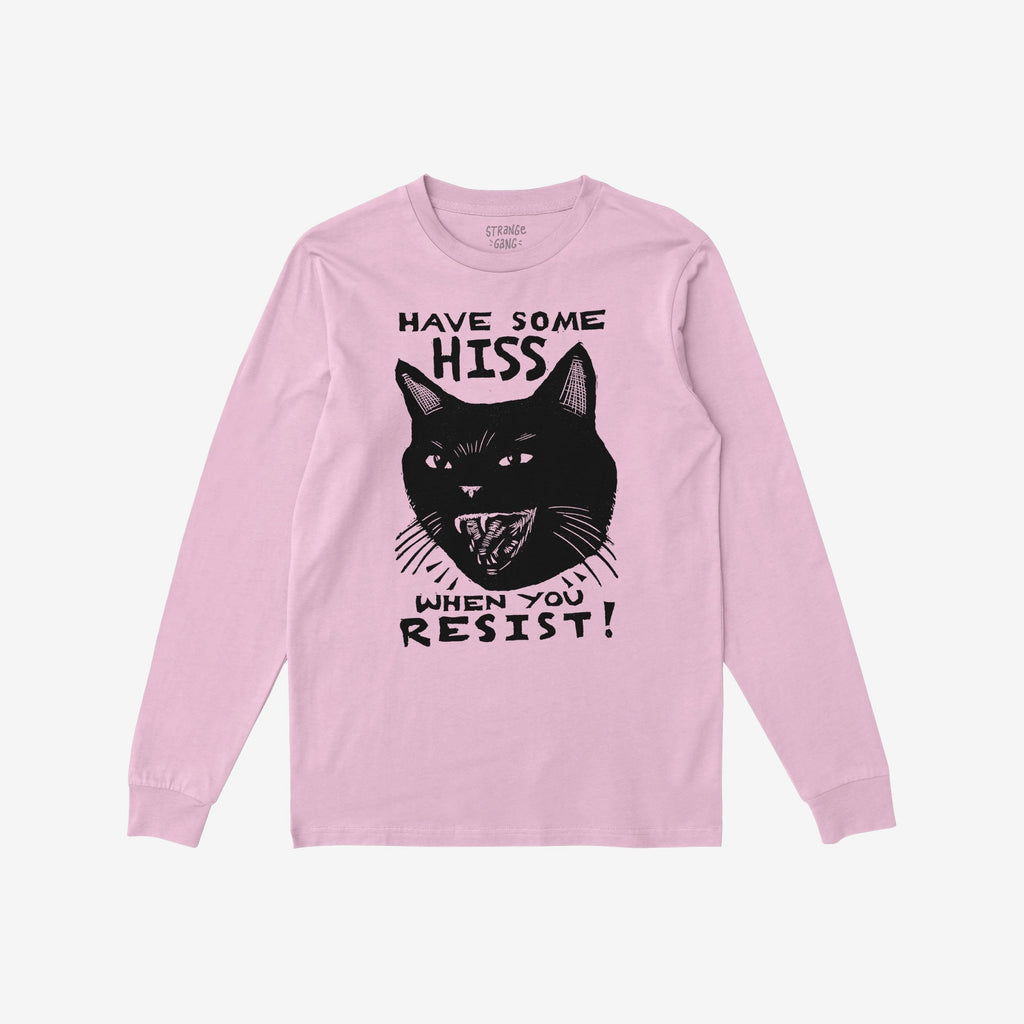 Hiss When You Resist Cat T-shirt