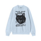 Hiss When You Resist Cat Sweatshirt