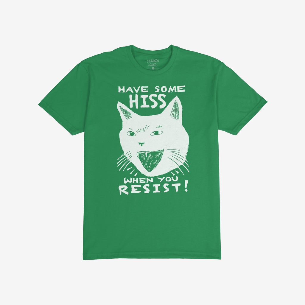 Hiss When You Resist Cat T-shirt