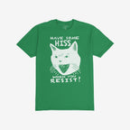 Hiss When You Resist Cat T-shirt