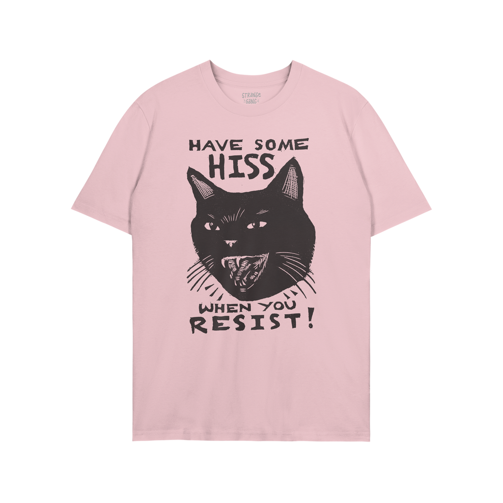 Hiss When You Resist Cat T-shirt