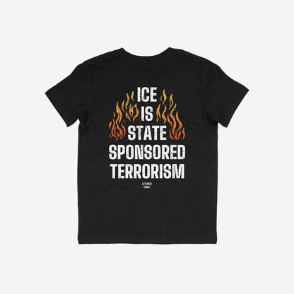 Back view of the ICE Is State Sponsored Terrorism Shirt featuring bold white text over orange-red flames graphic, emphasizing activism and immigrant rights.