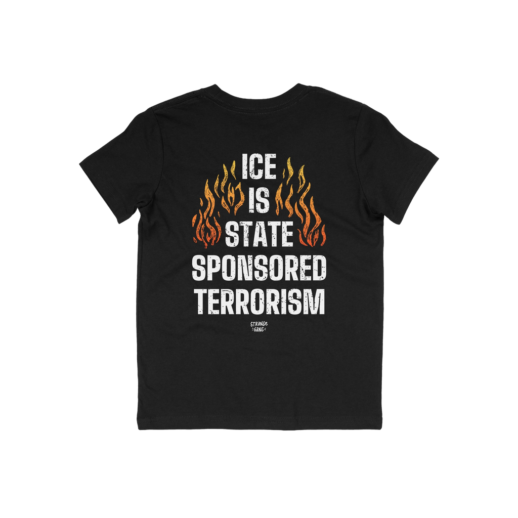 Back view of the ICE Is State Sponsored Terrorism Shirt featuring bold white text over orange-red flames graphic, emphasizing