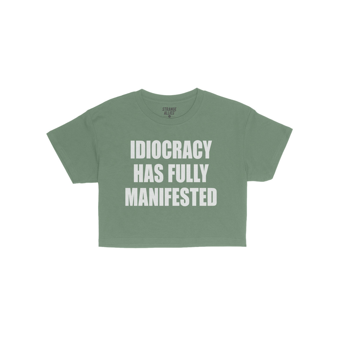 The Idiocracy Women's Baby Tee features bold white text declaring “IDIOCRACY HAS FULLY MANIFESTED.”, capturing societal s