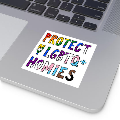 Protect My LGBTQ+ Homies Sticker & Magnet