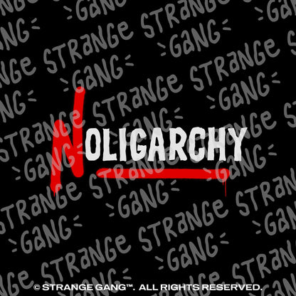 No Oligarchy Hoodie