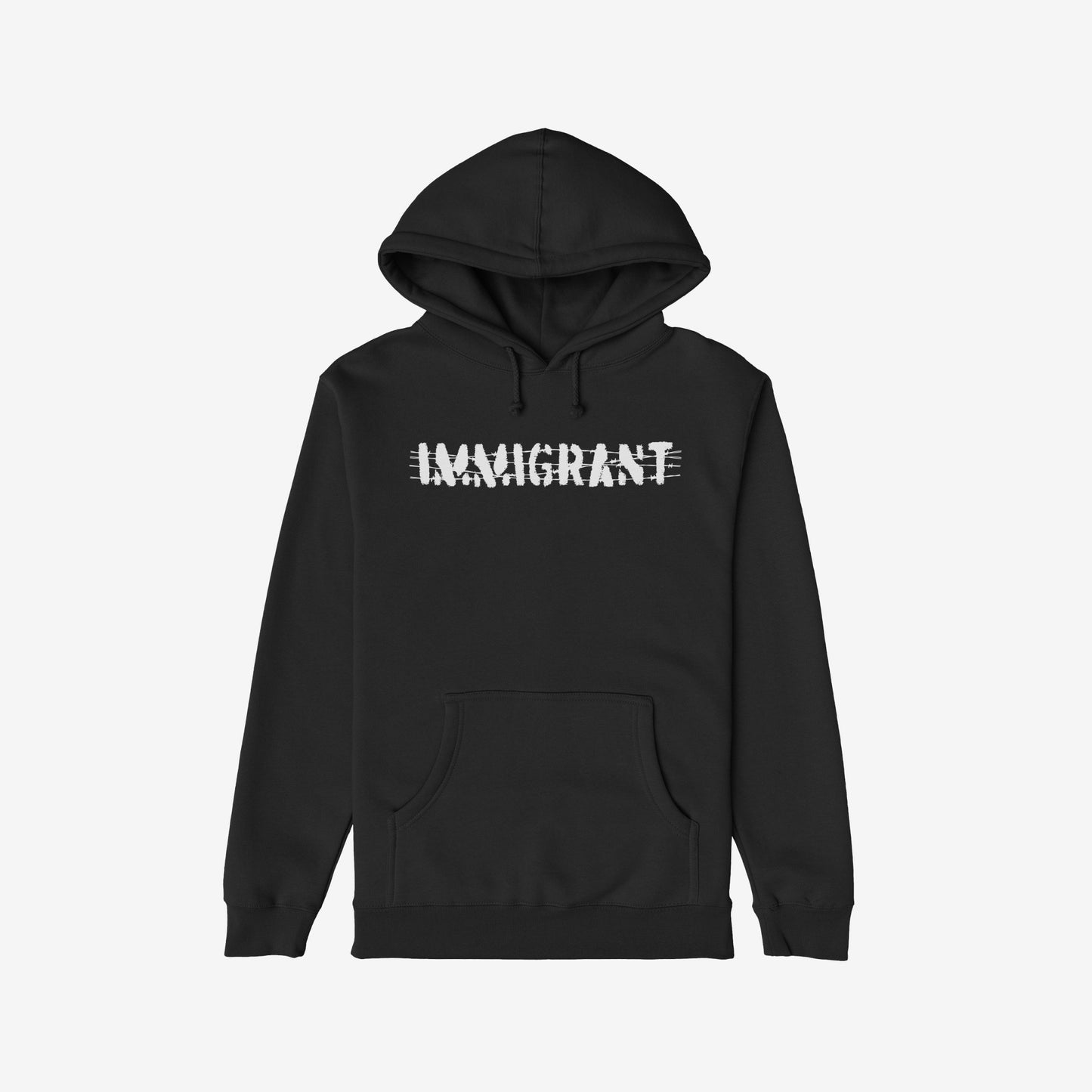 Black Immigrant Shirt hoodie featuring IMMIGRANT in white with barbed-wire effect across the chest, highlighting resilience and solidarity. Includes front kangaroo pocket and drawstring hood, embodying a strong statement of unity.