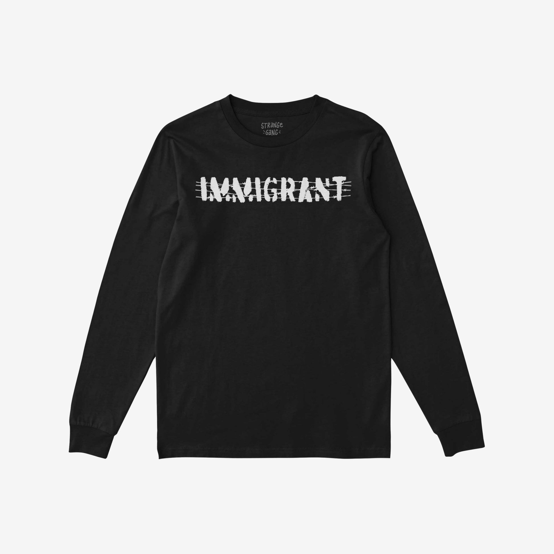 Black long-sleeve Immigrant Shirt featuring distressed white IMMIGRANT lettering with barbed-wire lines, symbolizing resilience and solidarity. Perfect for activists and allies advocating for justice and equality.