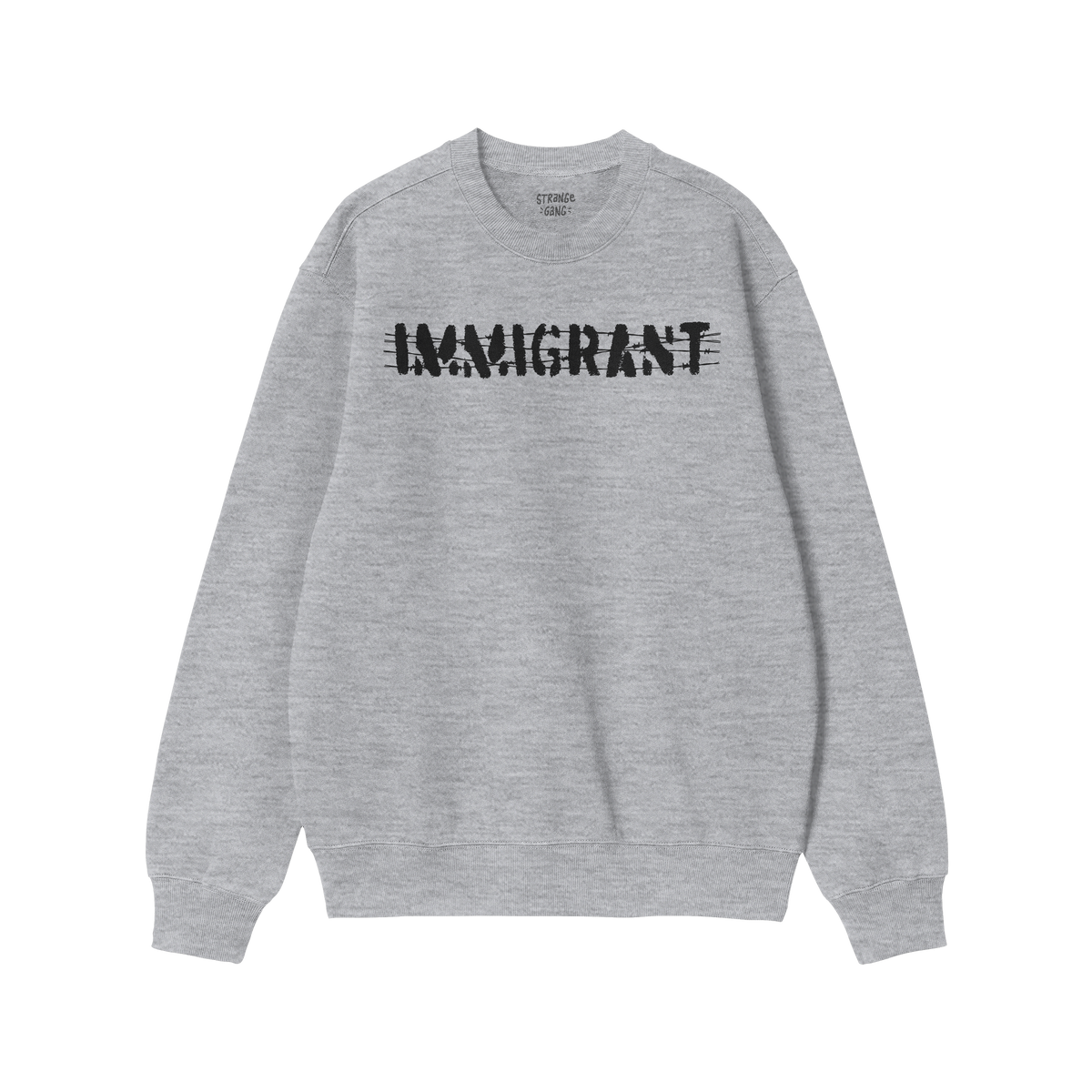 Light-grey Immigrant Hoodie & Sweatshirt features bold, distressed IMMIGRANT lettering with slash-through style, embodying ac