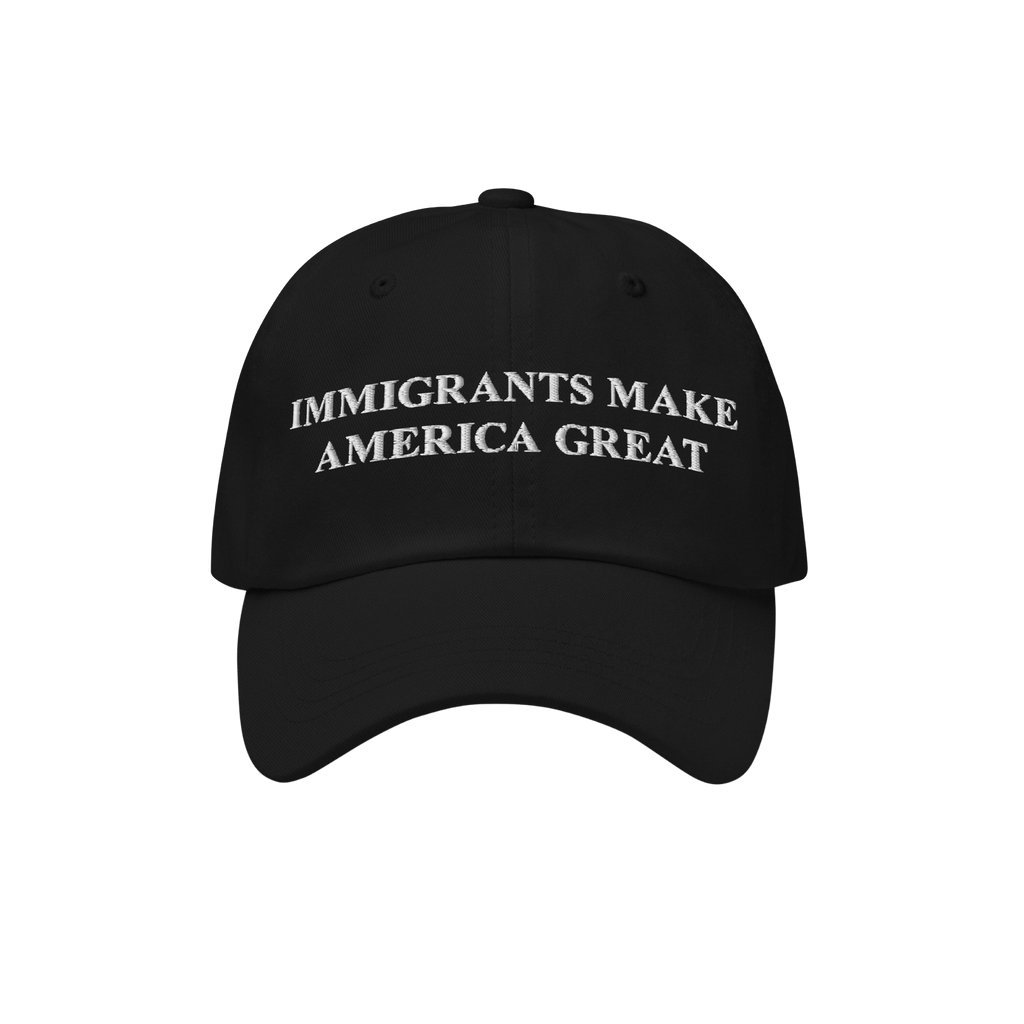 Black Immigrants Make America Great Hat, featuring bold white embroidery, perfect for advocacy and solidarity. Supports immig