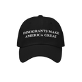 Black Immigrants Make America Great Hat, featuring bold white embroidery, perfect for advocacy and solidarity. Supports immig