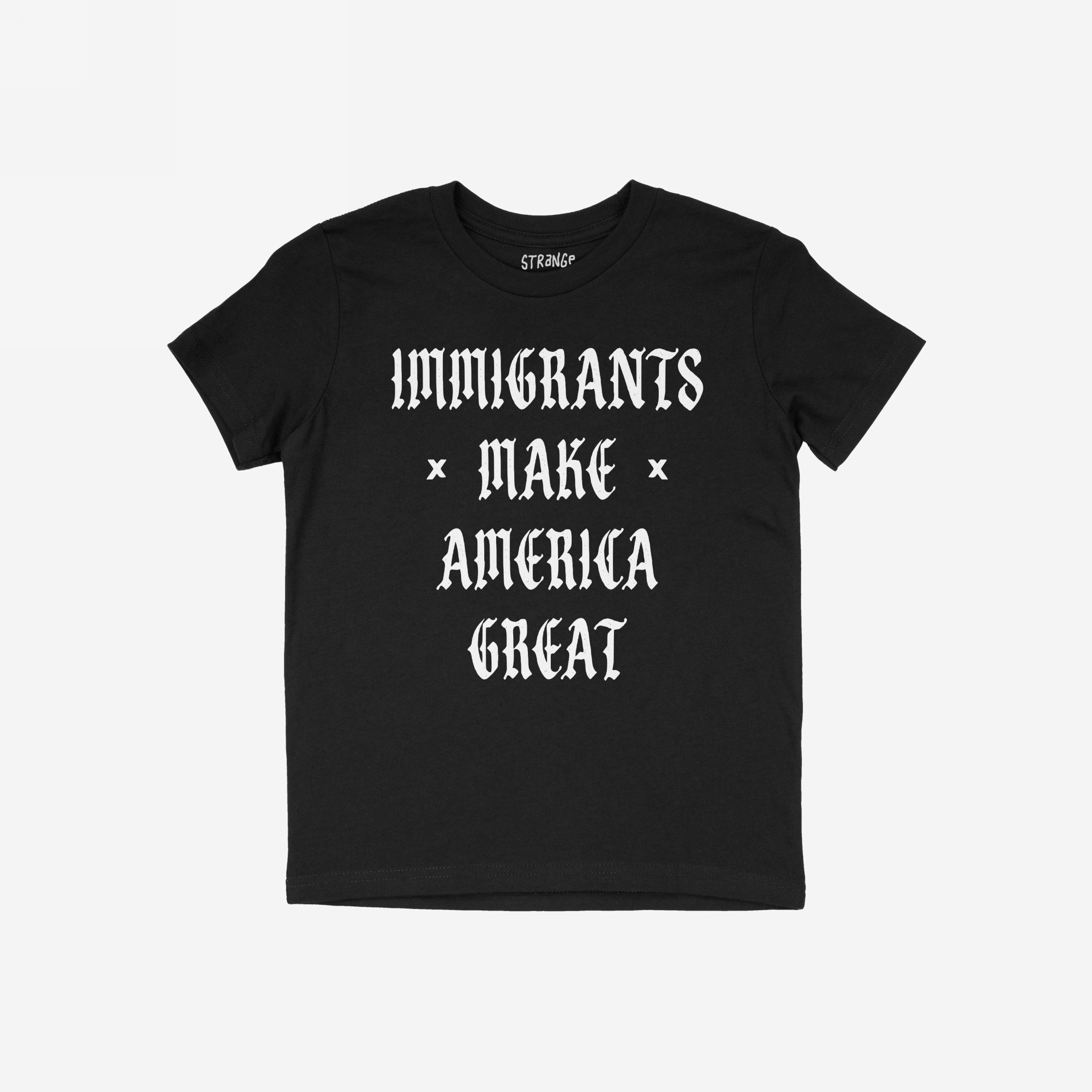 Immigrants Make America Great Shirt featuring bold Old English lettering, symbolizing protest and unity against injustice, laid flat to showcase its empowering message supporting immigrant rights and social justice.