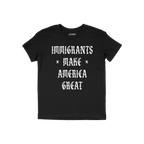 Immigrants Make America Great Shirt featuring bold Old English lettering, symbolizing protest and unity against injustice, la
