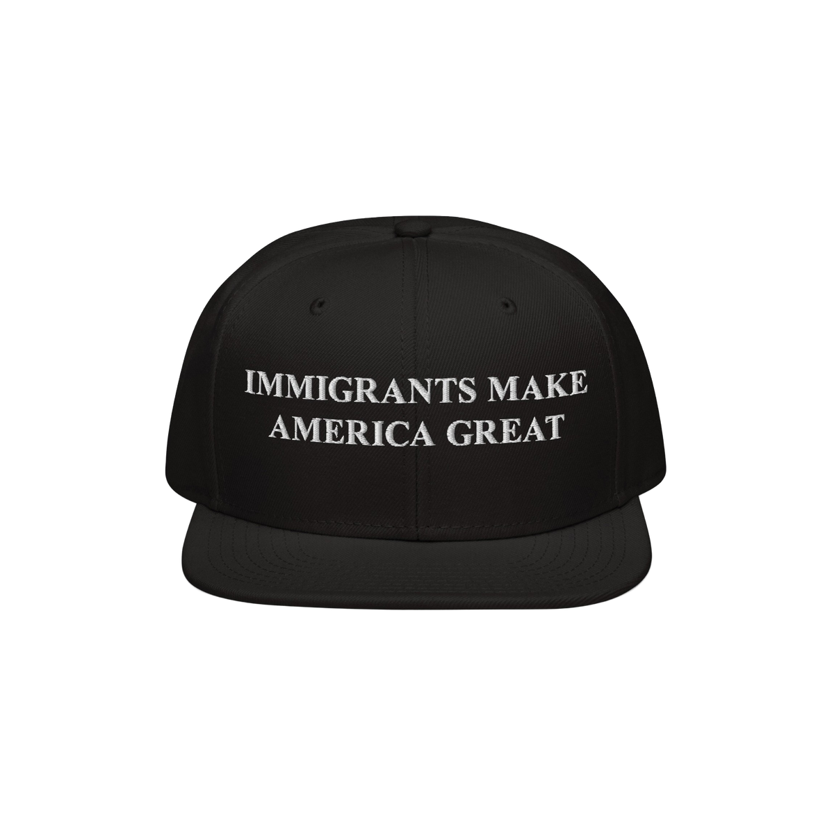 The Immigrants Make America Great Hat features bold white embroidery on a black snapback, symbolizing solidarity and advocacy