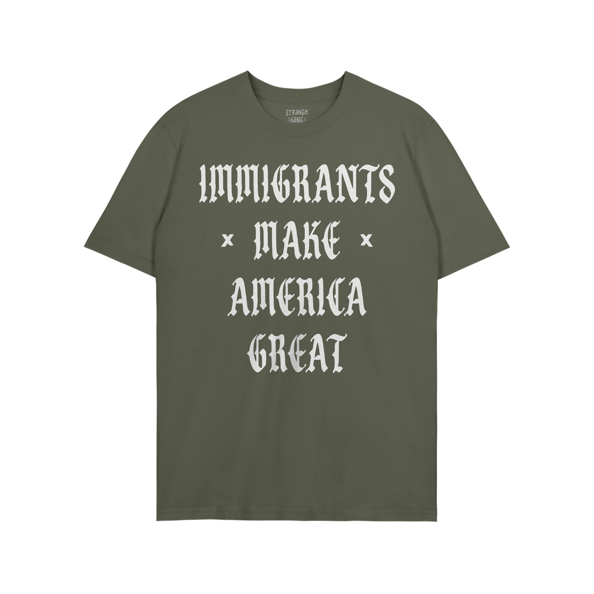 Plain green T-shirt with bold white slogan IMMIGRANTS × MAKE × AMERICA GREAT in Old English style, symbolizing protest and 