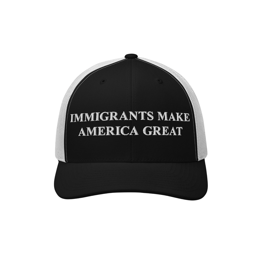 Immigrants Make America Great Hat with bold white embroidery on a two-tone, trucker-style cap. Perfect for daily wear or prot