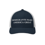 Immigrants Make America Great Hat: A two-tone trucker baseball cap with an empowering slogan embroidered on the front, suppor