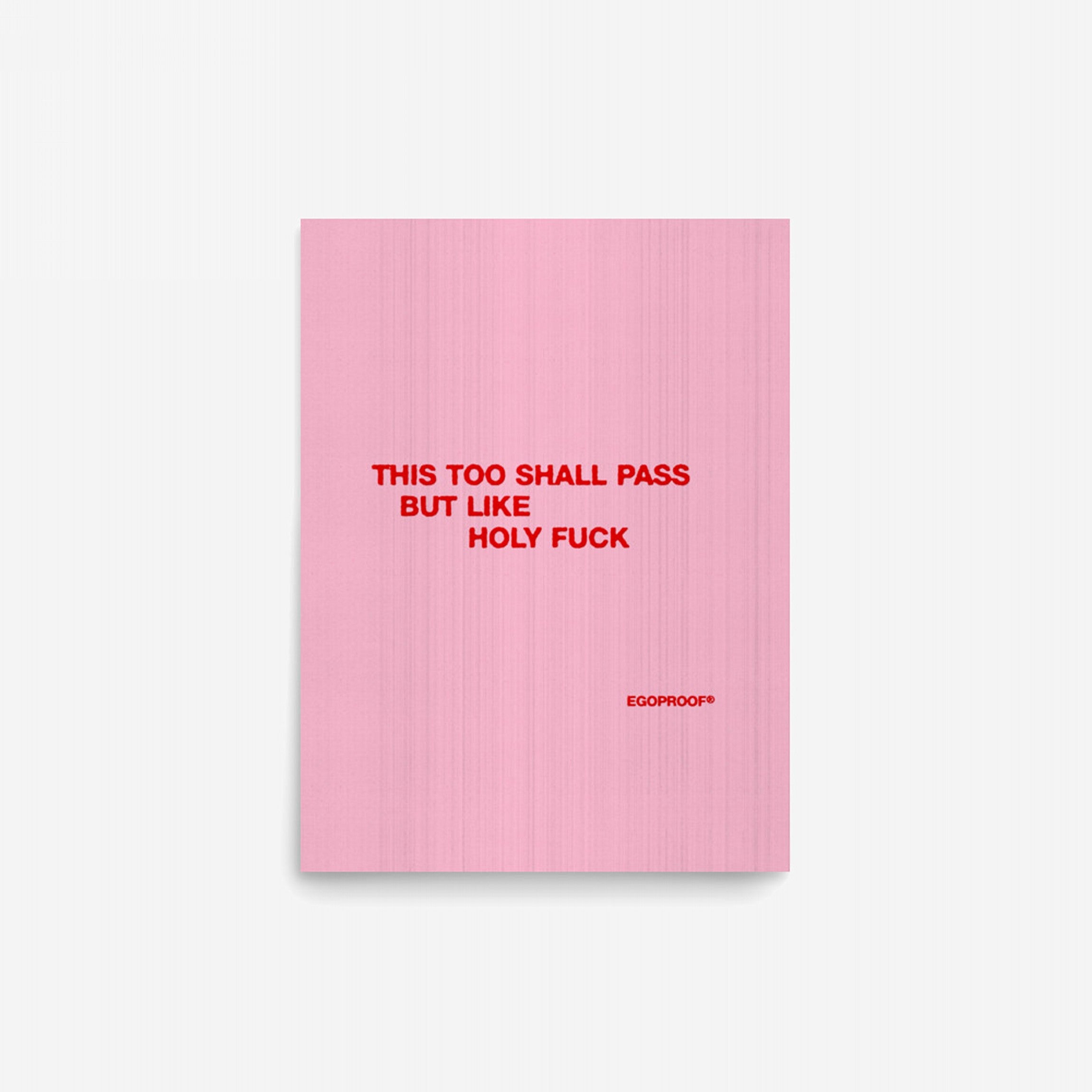 This Too Shall Pass Giclée Print (IN)