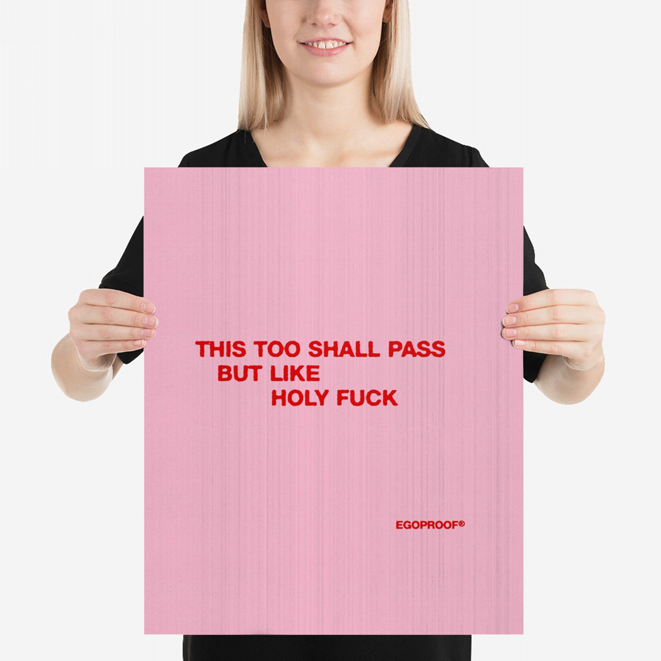 This Too Shall Pass Giclée Print (IN)