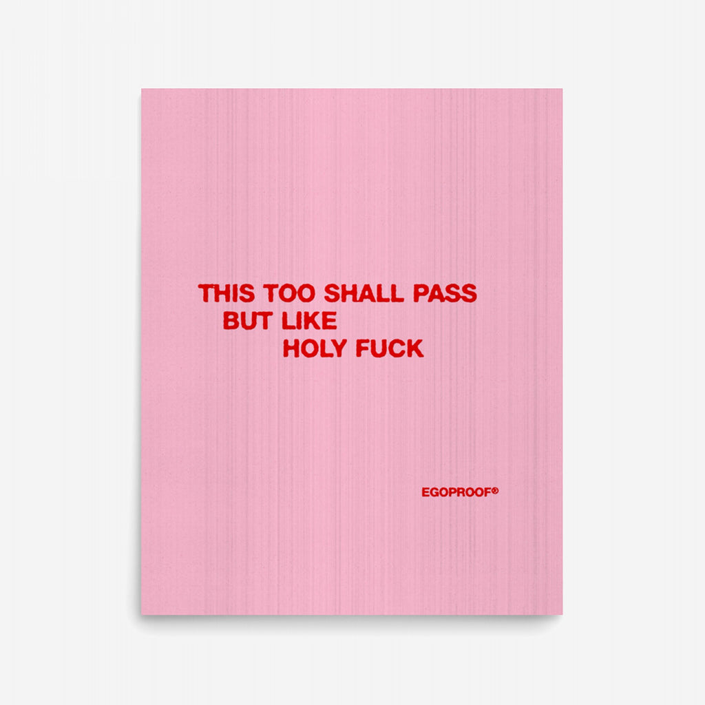 This Too Shall Pass Giclée Print (IN)