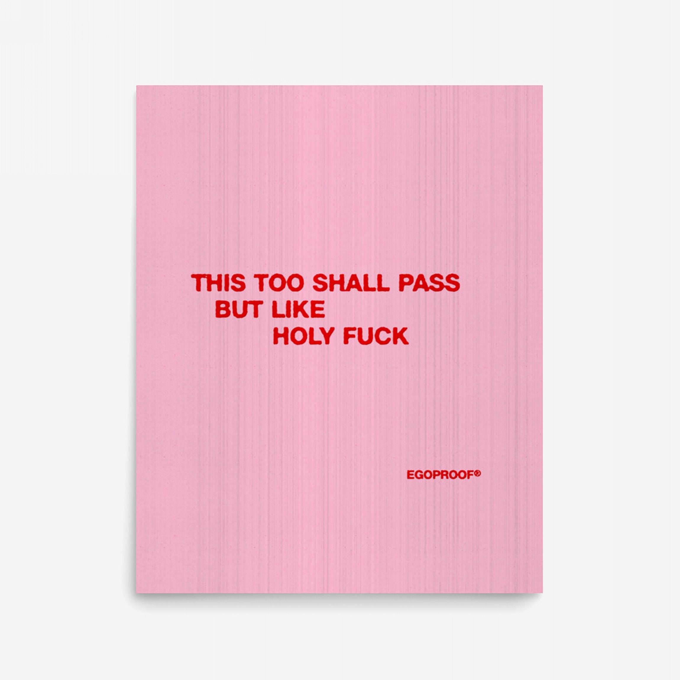This Too Shall Pass Giclée Print (IN)