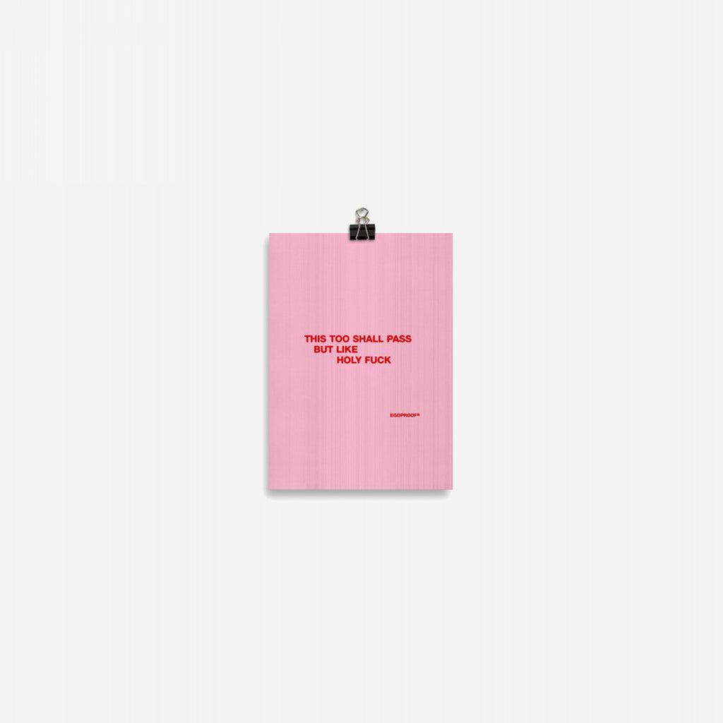 This Too Shall Pass Giclée Print (IN)