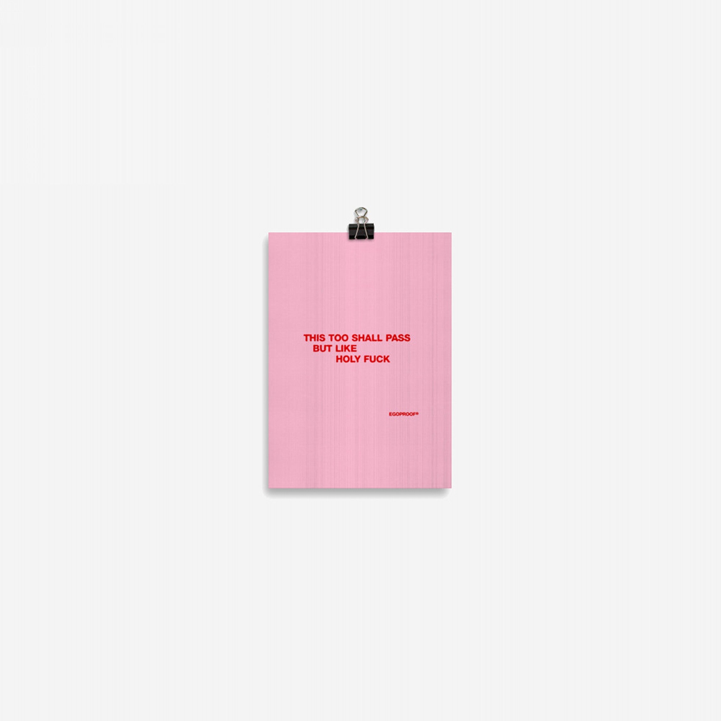This Too Shall Pass Giclée Print (IN)