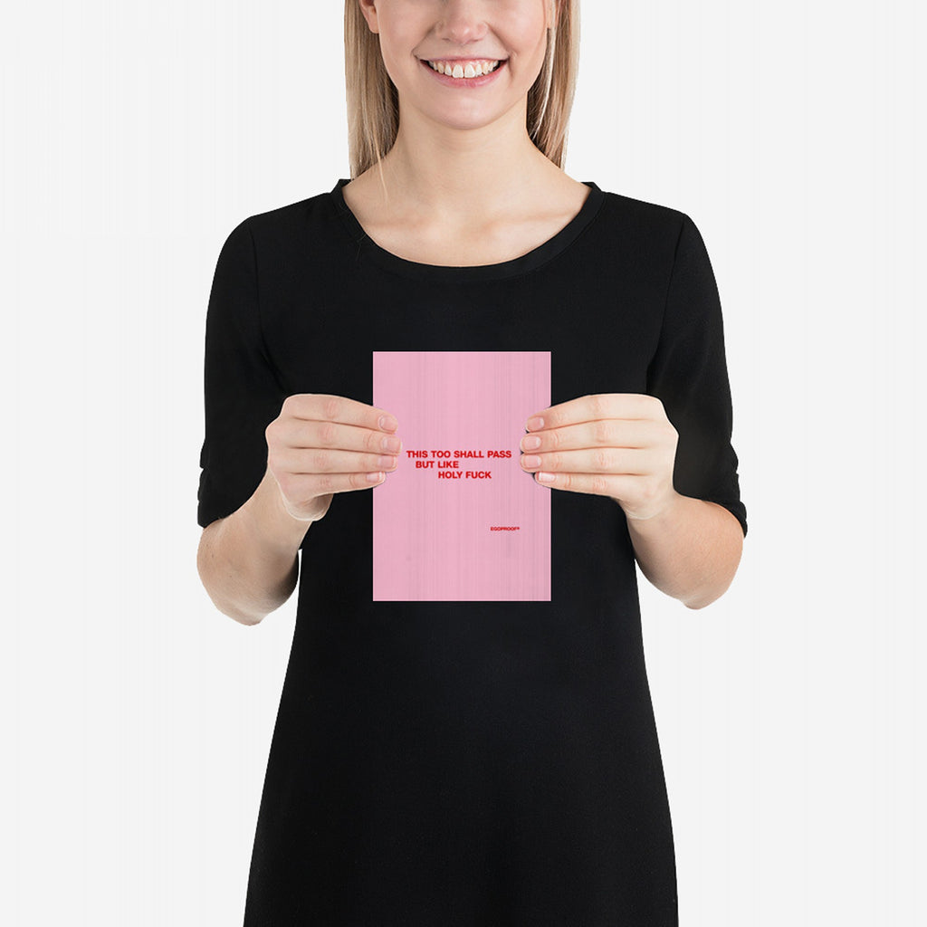 This Too Shall Pass Giclée Print (IN)