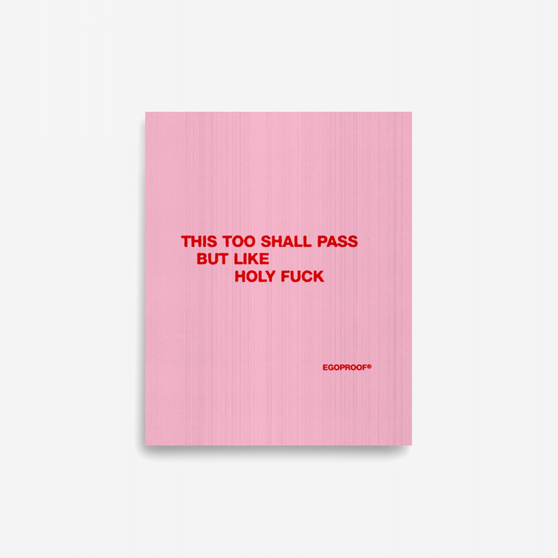 This Too Shall Pass Giclée Print (IN)