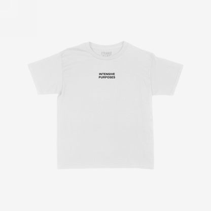 Intensive Purposes Women's Baby Tee featuring a minimalist design with INTENSIVE PURPOSES in black lettering on white, capturing playful defiance for those who embrace unique expressions confidently.
