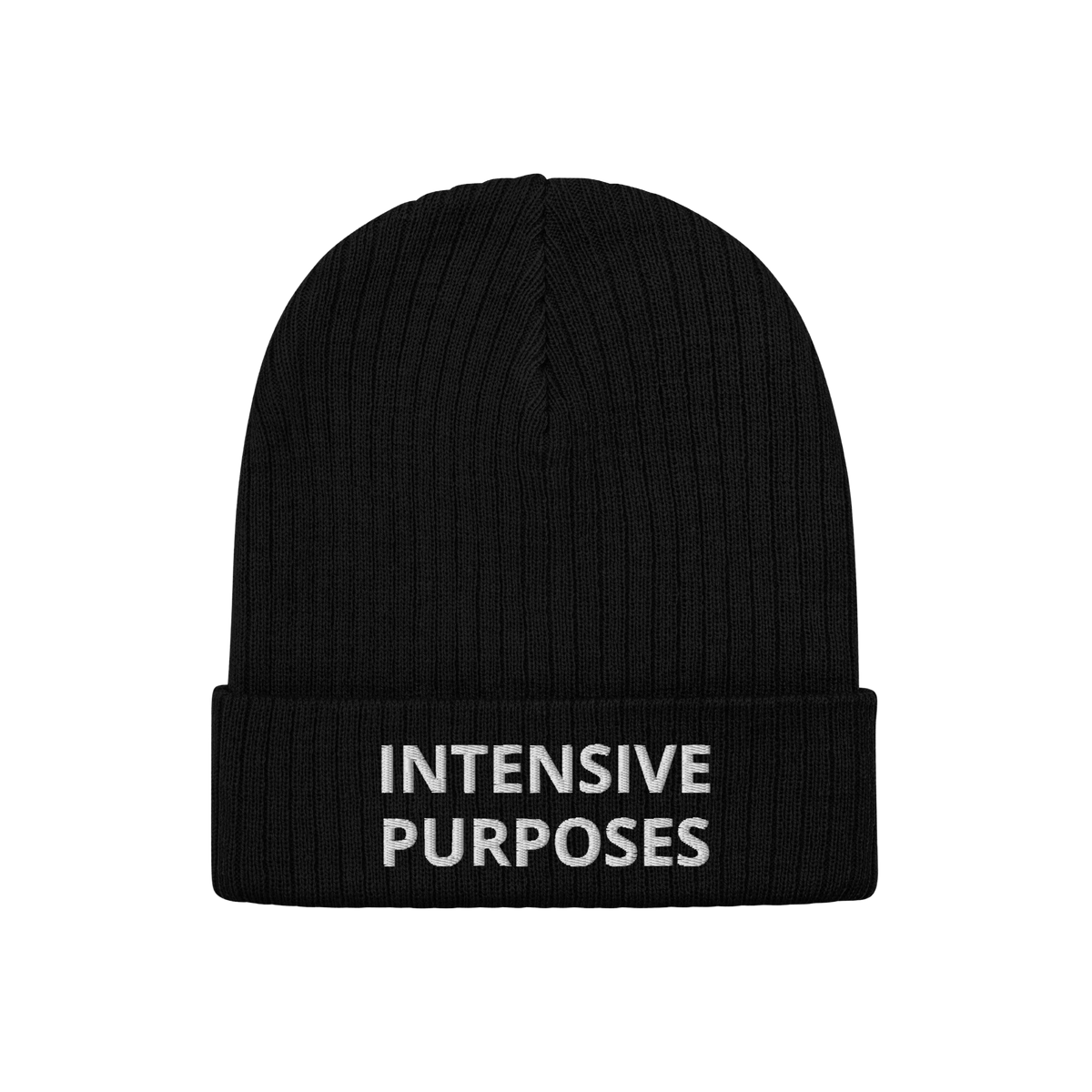 Intensive Purposes Hat: A black knit beanie with INTENSIVE PURPOSES embroidered in white on the brim, perfect for bold indivi
