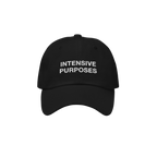Black baseball cap with white embroidered INTENSIVE PURPOSES lettering, perfect for the hyper-motivated and profound thinkers