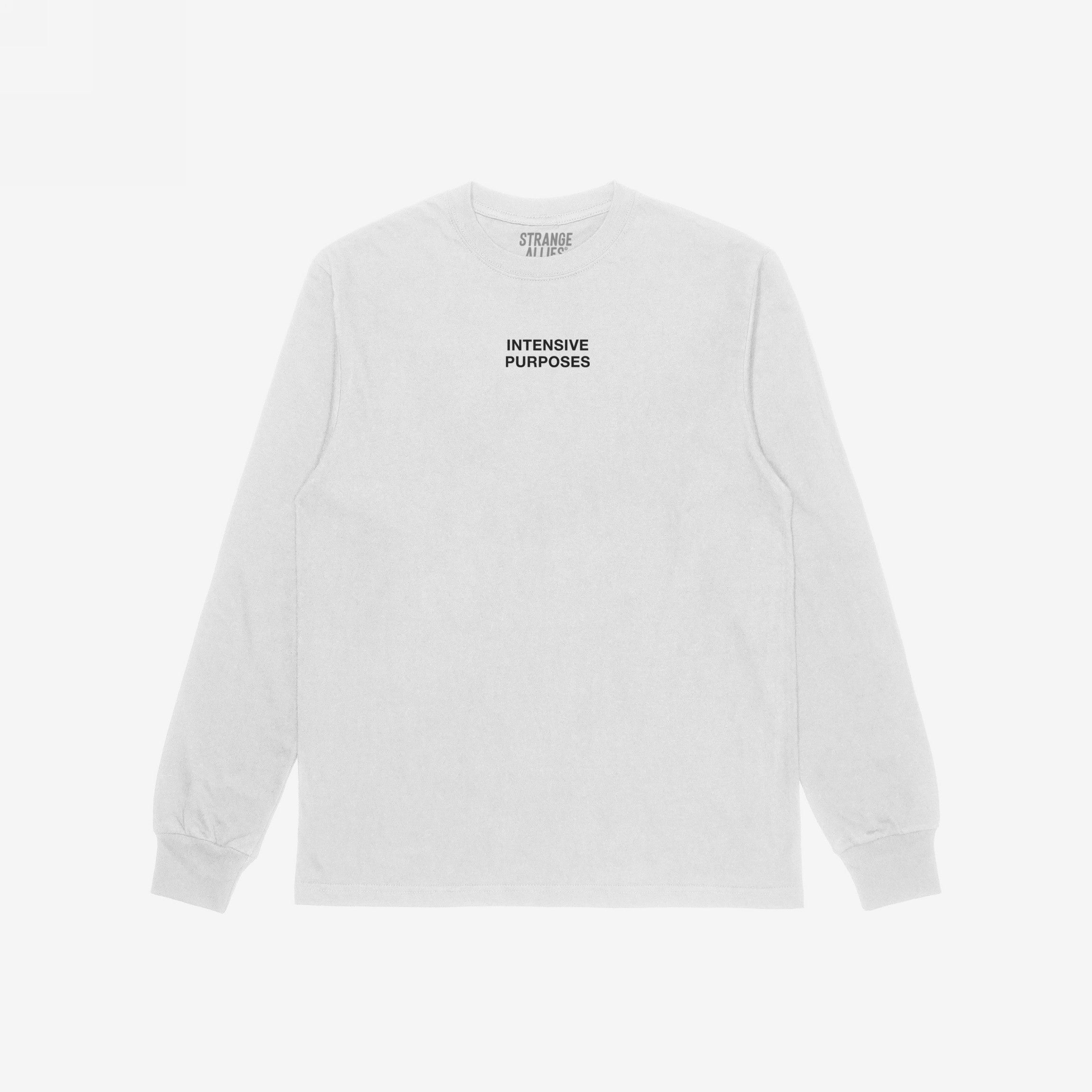 Intensive Purposes T-shirt features the phrase “INTENSIVE PURPOSES” in black type on a white long-sleeve, capturing a playful nod to language mishaps. Brand name “STRANGE ALLIES” visible inside collar.