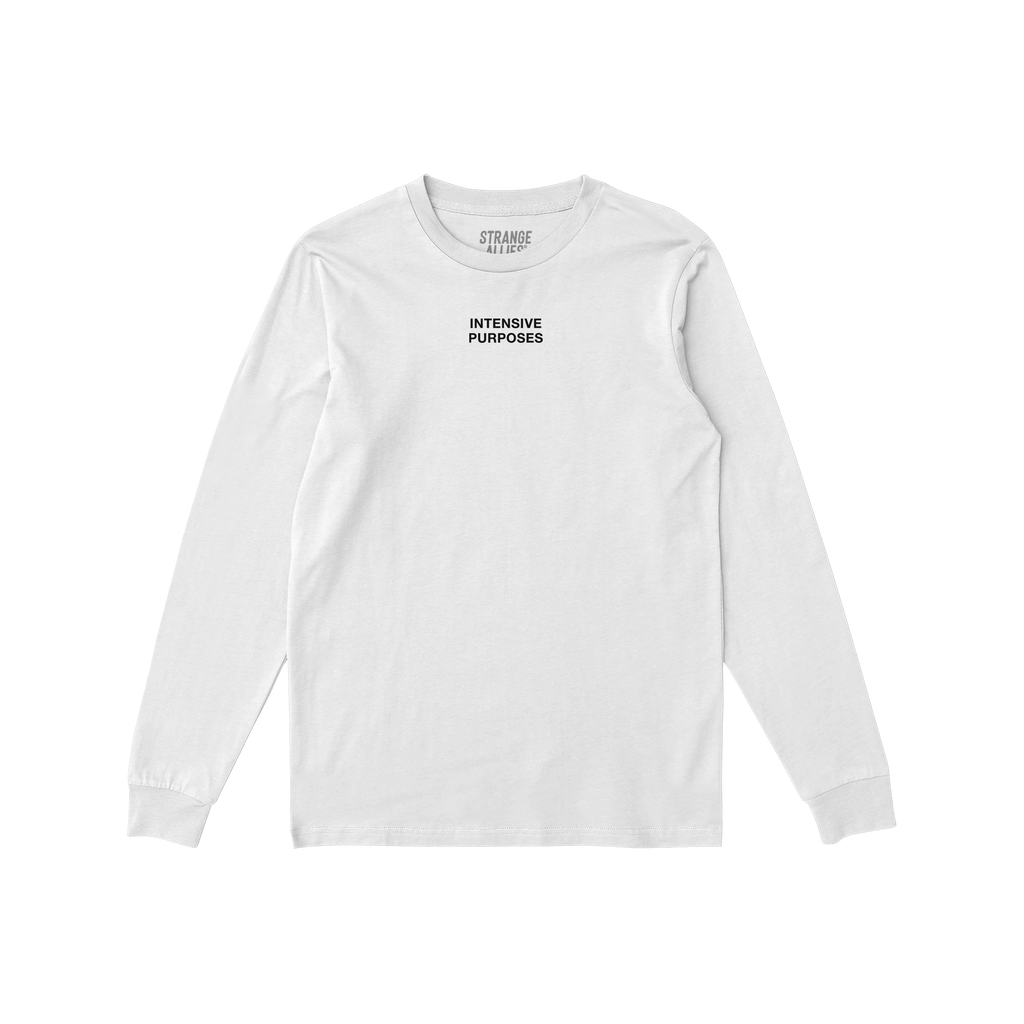 Intensive Purposes T-shirt features the phrase “INTENSIVE PURPOSES” in black type on a white long-sleeve, capturing a pla